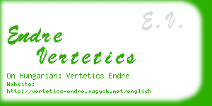 endre vertetics business card